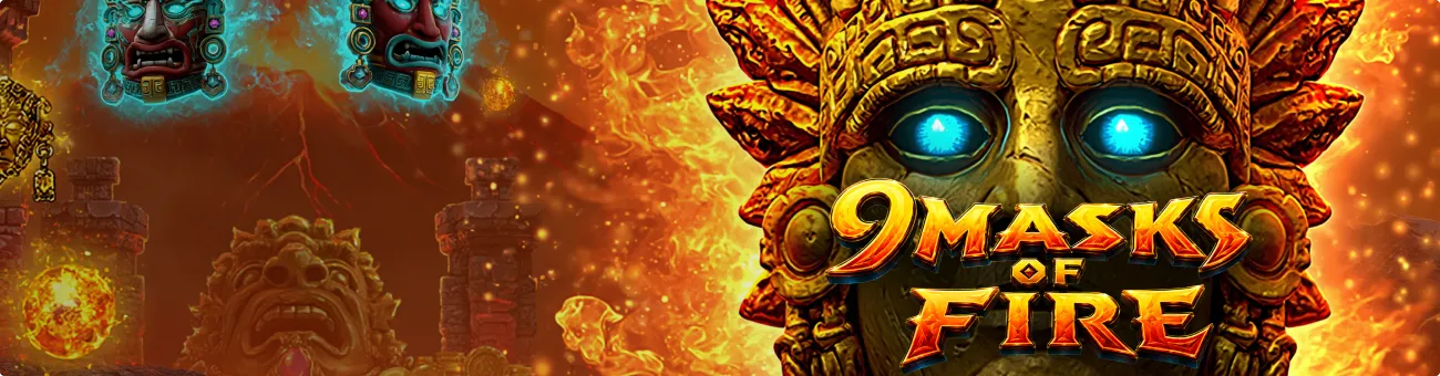 9 masks of fire slot Banner 3